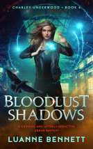 book cover for Bloodlust Shadows (Charley Underwood Book 4)