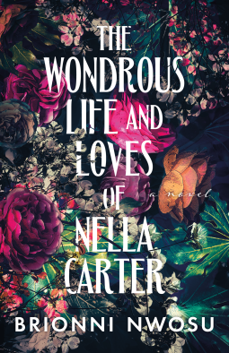 book cover for The Wondrous Life and Loves of Nella Carter