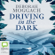 book cover for Driving in the Dark