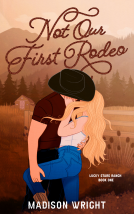 book cover for Not Our First Rodeo