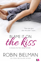 book cover for Blame it on the Kiss
