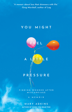 book cover for You Might Feel a Little Pressure