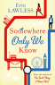 Cover Image: Somewhere Only We Know