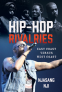 Cover Image: Hip-Hop Rivalries