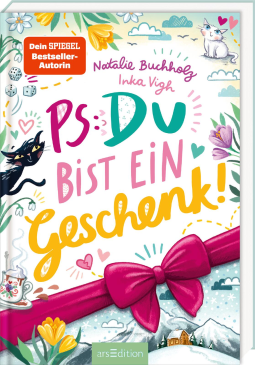 Buchcover für PS: Du bist ein Geschenk! (PS: Du bist die Beste! 6)