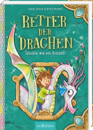 Buchcover für Retter der Drachen – Leuchte wie ein Kristall! (Retter der Drachen 3)
