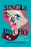 book cover for Single and Psycho