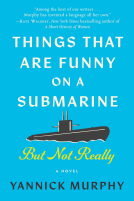 book cover for Things That Are Funny on a Submarine but Not Really