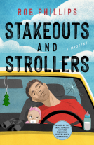 book cover for Stakeouts and Strollers