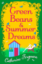 Cover Image: Green Beans and Summer Dreams