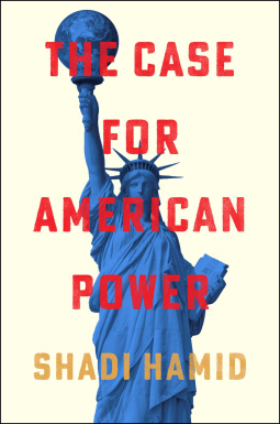 book cover for The Case for American Power