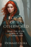 Cover Image: Echoes of the Otherworld