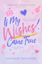 book cover for If My Wishes Came True