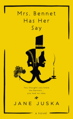 book cover for Mrs. Bennet Has Her Say