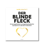 Buchcover für Der blinde Fleck