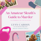 book cover for An Amateur Sleuth's Guide to Murder