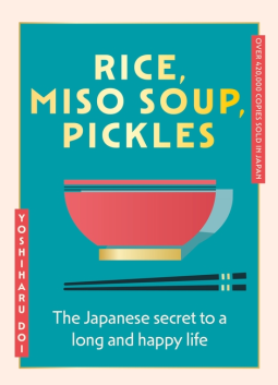 book cover for Rice, Miso Soup, Pickles