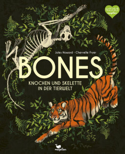 Buchcover für Bones - Knochen und Skelette in der Tierwelt