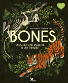 Buchcover für Bones - Knochen und Skelette in der Tierwelt