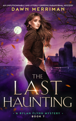 book cover for The Last Haunting (A Rylan Flynn Mystery Book 7)