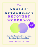 book cover for The Anxious Attachment Recovery Workbook