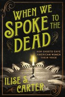 book cover for When We Spoke to the Dead