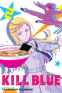 Cover Image: Kill Blue, Vol. 2