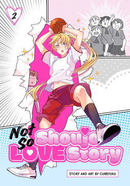 book cover for Not So Shoujo Love Story, Vol. 2