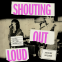 Cover Image: Shouting Out Loud