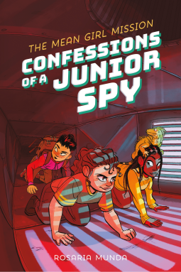 book cover for Confessions of a Junior Spy: The Mean Girl Mission