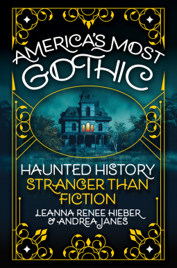 book cover for America’s Most Gothic