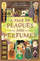 book cover for A Tale of Plagues and Perfumes