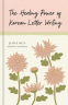 Cover Image: The Healing Power of Korean Letter Writing