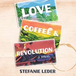 book cover for Love, Coffee, and Revolution