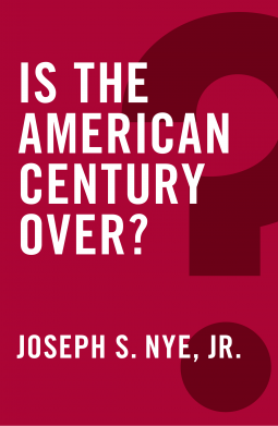 book cover for Is the American Century Over?