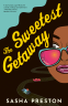 Cover Image: The Sweetest Getaway