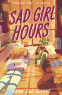 Cover Image: Sad Girl Hours