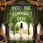 book cover for Into the Leopard's Den
