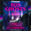 book cover for 80s Ghosts