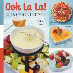 book cover for Ooh La La! Kids Cook French