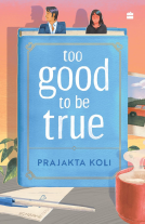 book cover for Too Good To Be True