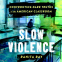 Cover Image: Slow Violence