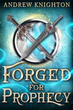 book cover for Forged for Prophecy