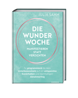 Buchcover für Die Wunderwoche: Manifestieren statt verzichten