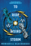 Cover Image: To Ride a Rising Storm