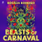 Cover Image: Beasts of Carnaval