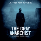 book cover for The Gray Anarchist