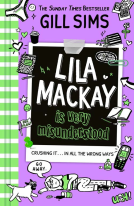 book cover for Lila Mackay is Very Misunderstood