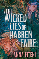 book cover for The Wicked Lies of Habren Faire