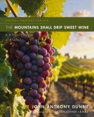 book cover for The Mountains Shall Drip Sweet Wine